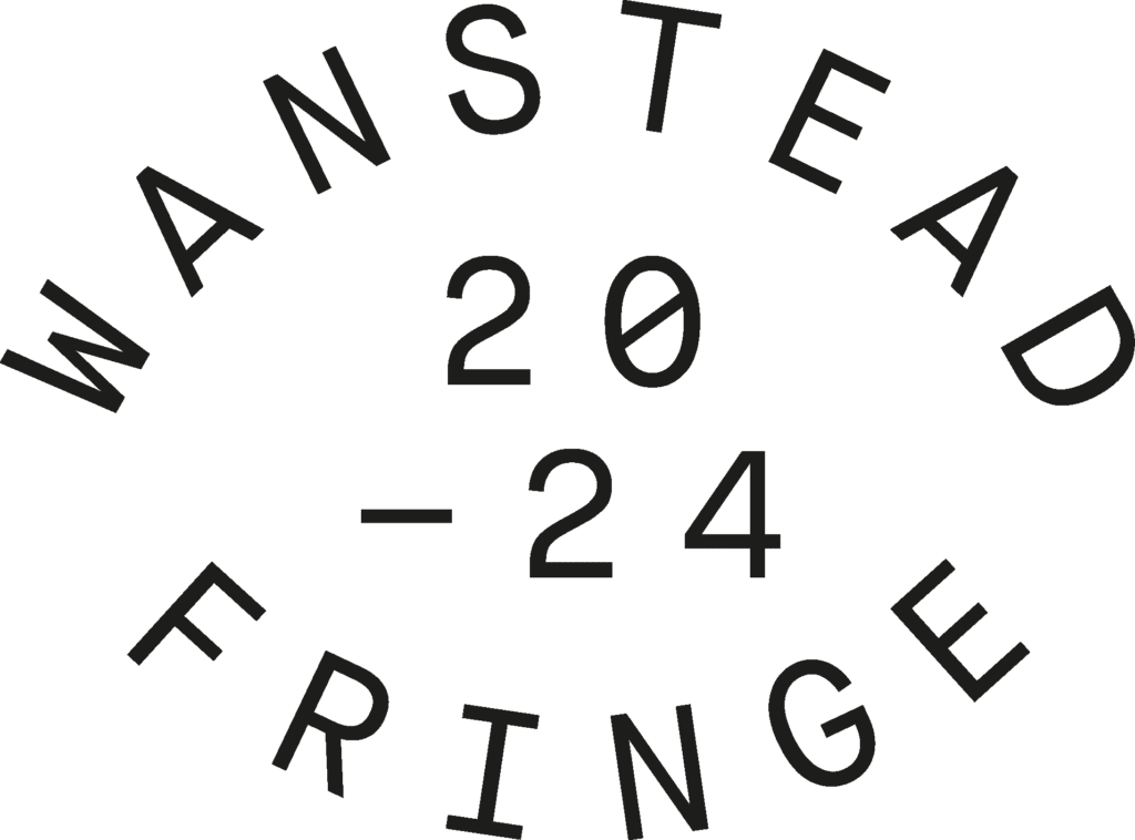 WANSTEAD FRINGE 728 SEPT 2024