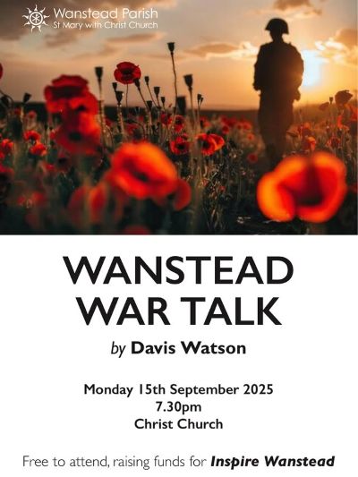 Wanstead at War - FREE Talk