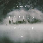 Fabled Forest – Contemporary classical album audio walk