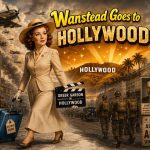 Wanstead Goes to Hollywood