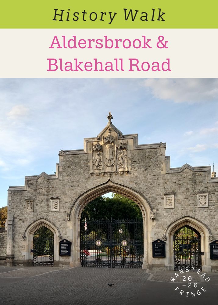 Local History Walk: Aldersbrook & Blakehall Road