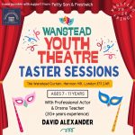 Wanstead Youth Theatre: Free Taster Session